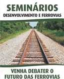 Read more about the article Ferrovias é tema de seminário em Xanxerê