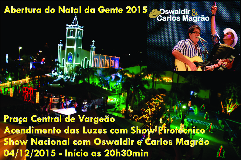 You are currently viewing Show Nacional e gratuito deve marcar abertura do Natal da Gente 2015 de Vargeão