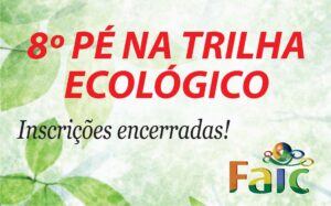 Read more about the article 8º Pé na Trilha Ecológico supera expectativas