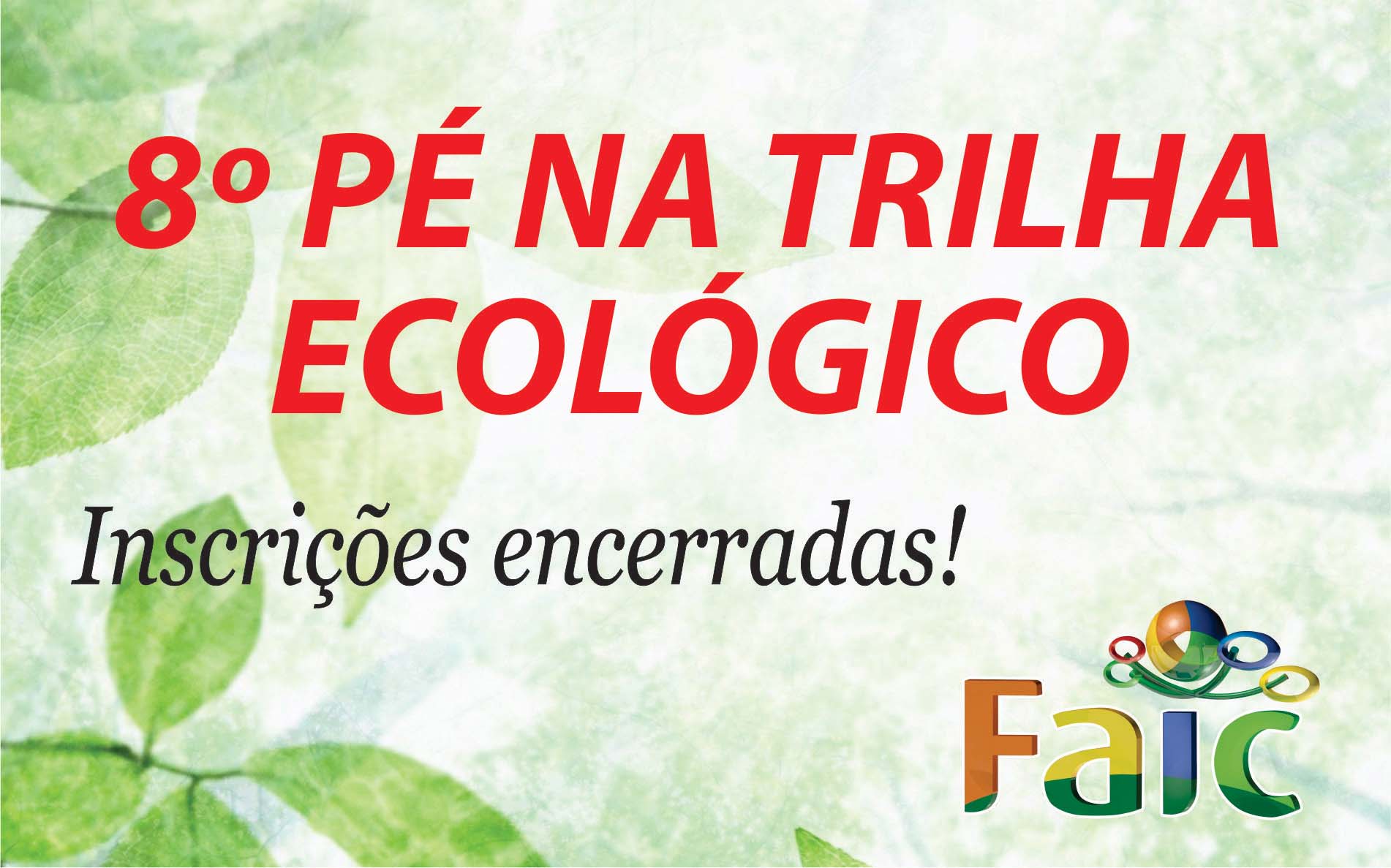 You are currently viewing 8º Pé na Trilha Ecológico supera expectativas