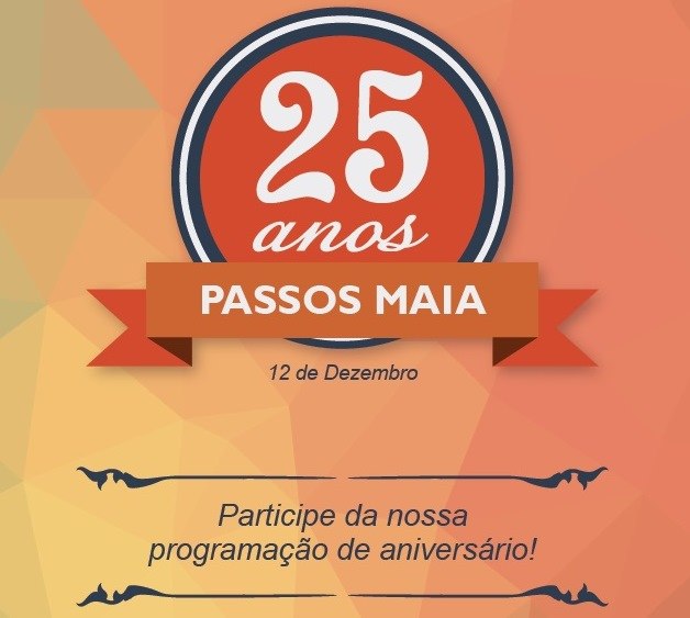 You are currently viewing Passos Maia divulga programação do 25º aniversário