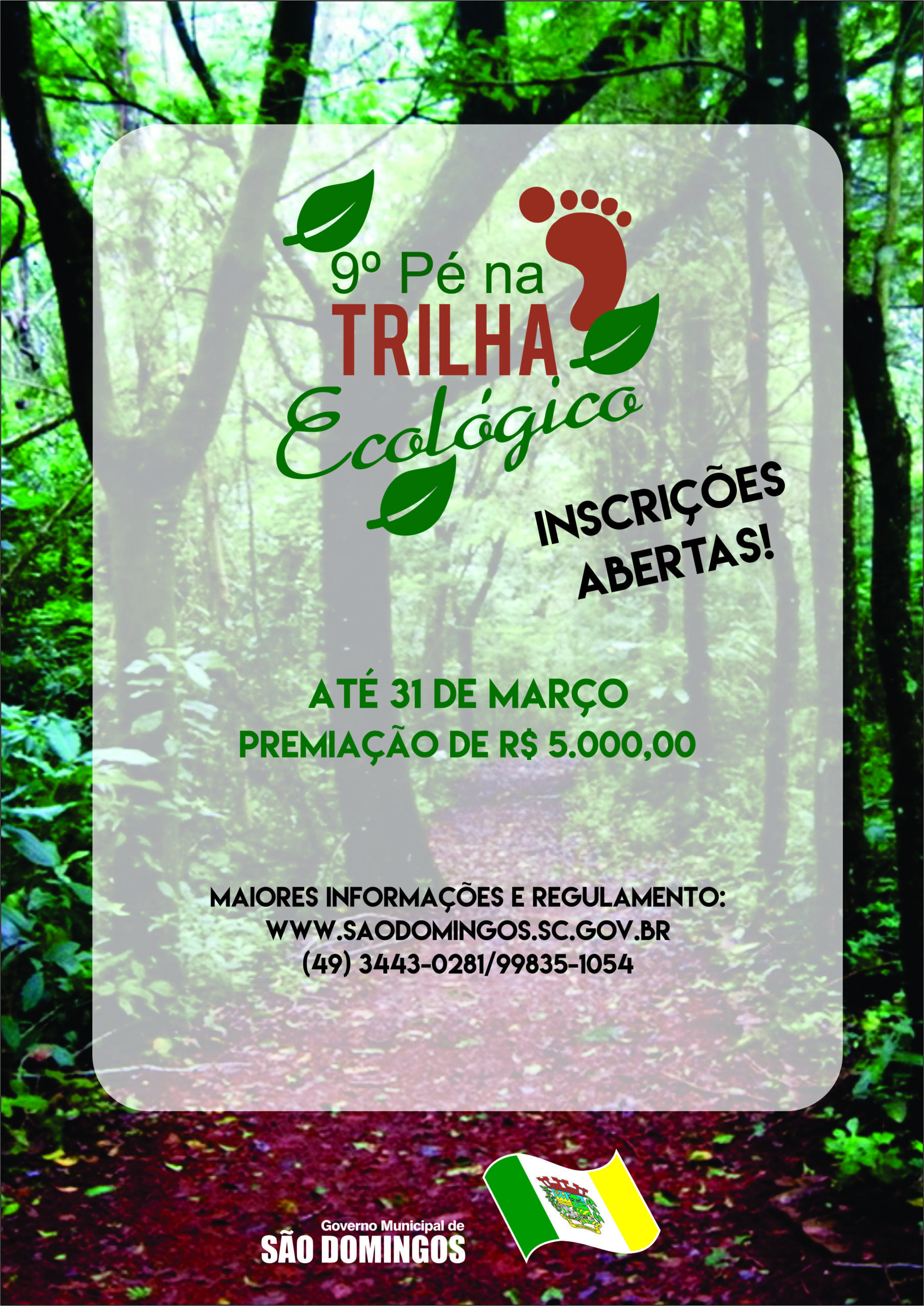 You are currently viewing Inscrições abertas para o 9º Pé na Trilha Ecológico de São Domingos