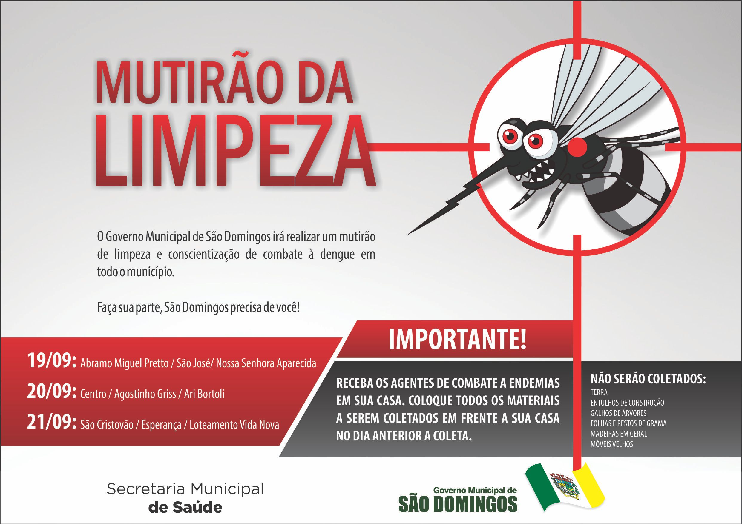 Read more about the article Secretaria de Saúde promove novo mutirão de combate à dengue em São Domingos