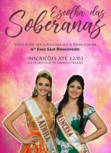 Read more about the article Inscrições para Rainha e Princesa da 6ª FAIC São Domingos