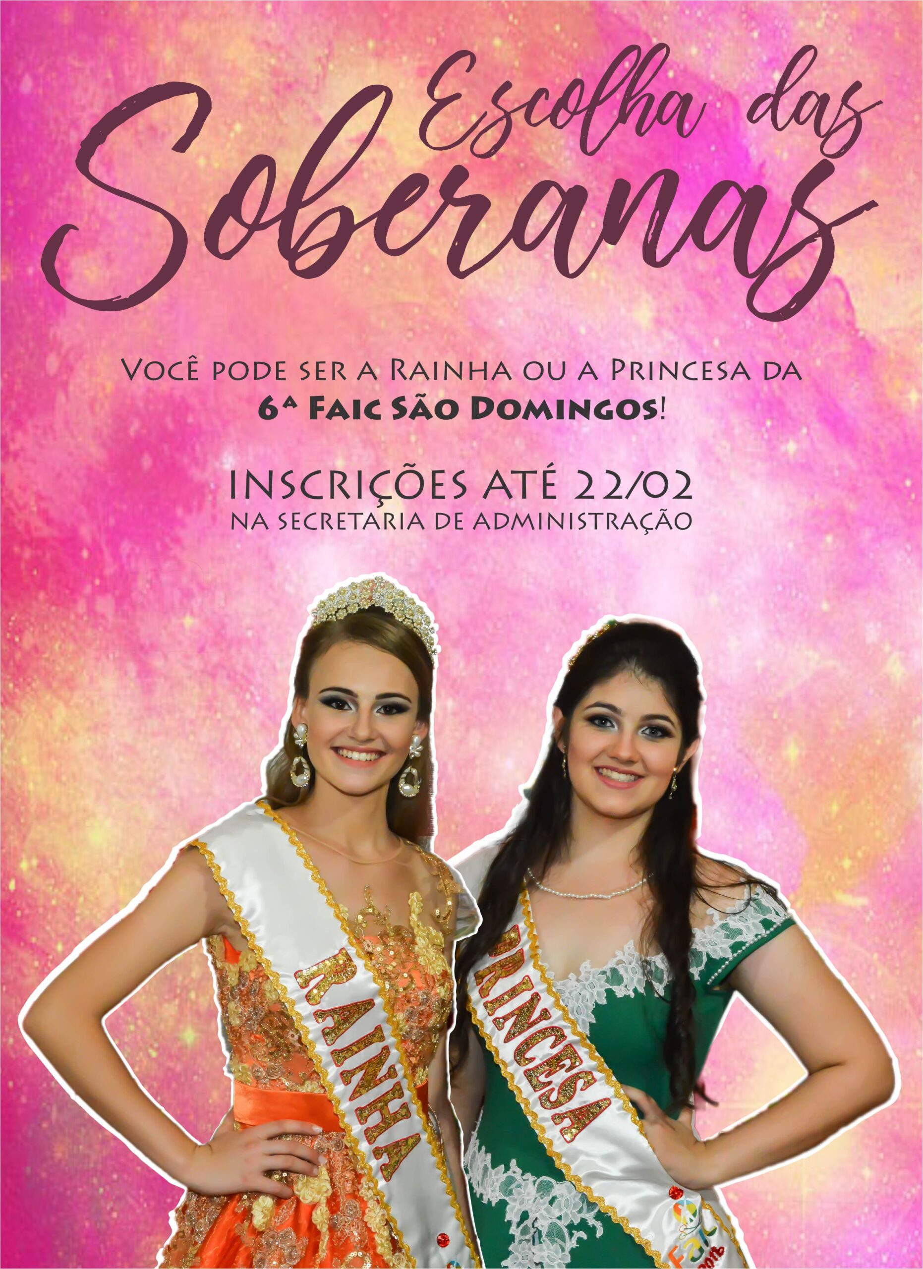 You are currently viewing Inscrições para Rainha e Princesa da 6ª FAIC São Domingos