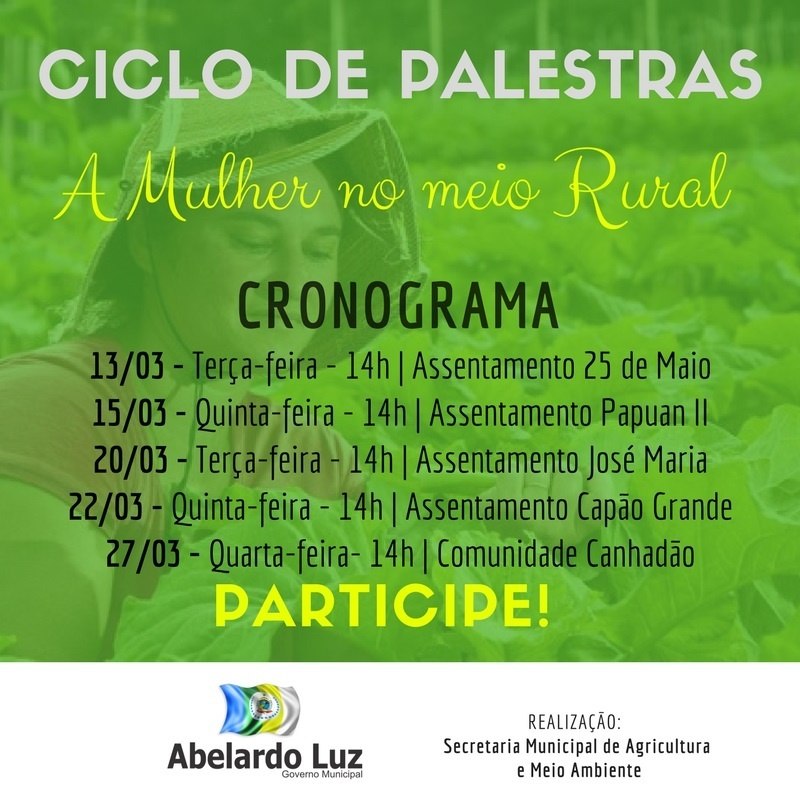 You are currently viewing MÊS DA MULHER: Secretaria de Agricultura promoverá ciclo de palestra para mulheres rurais