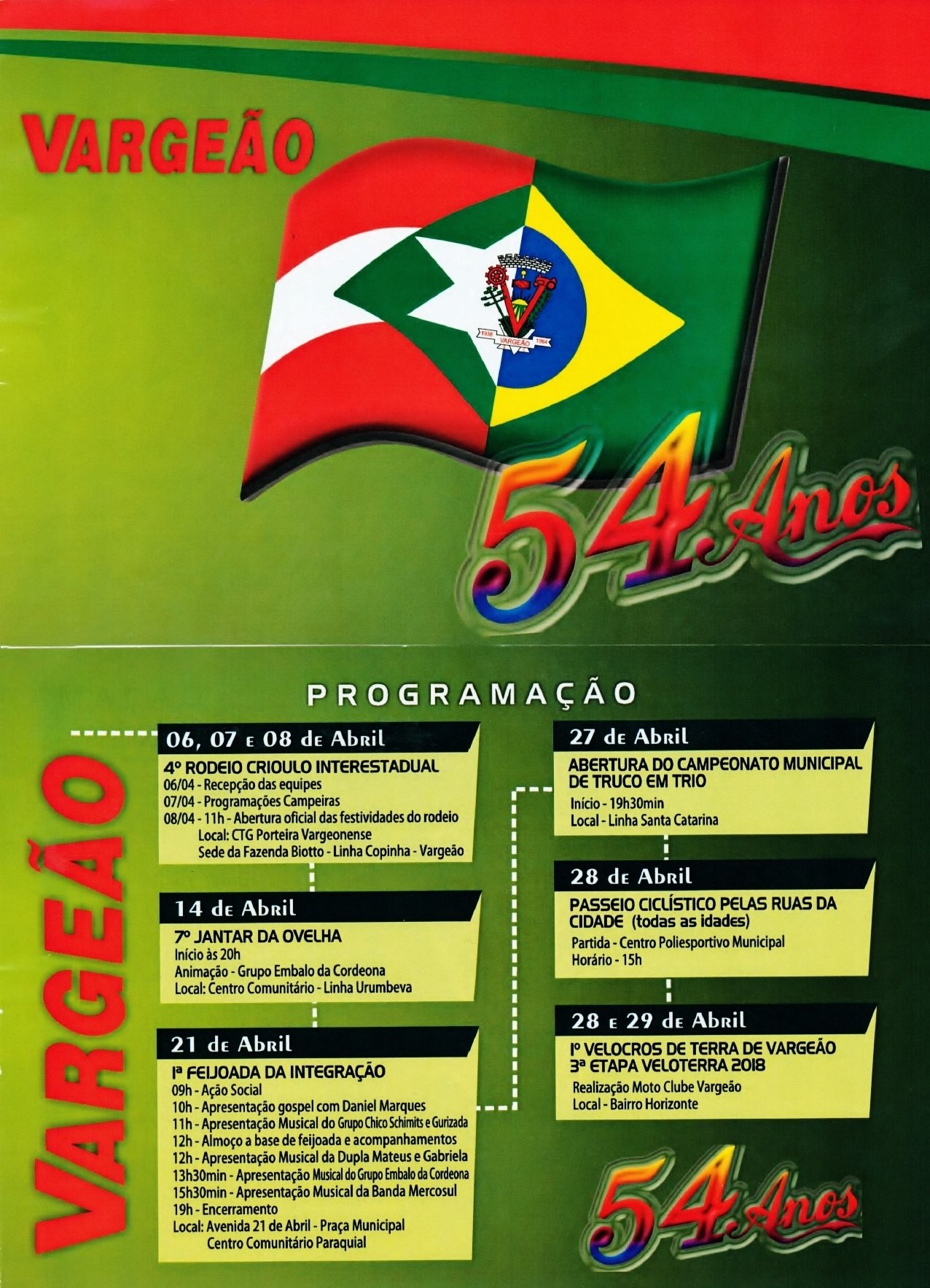 You are currently viewing Lançada programação de comemoração aos 54 anos do município de Vargeão