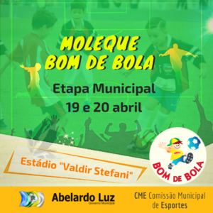 Read more about the article Etapa municipal do Moleque Bom de Bola será nesta quinta e sexta em Abelardo Luz