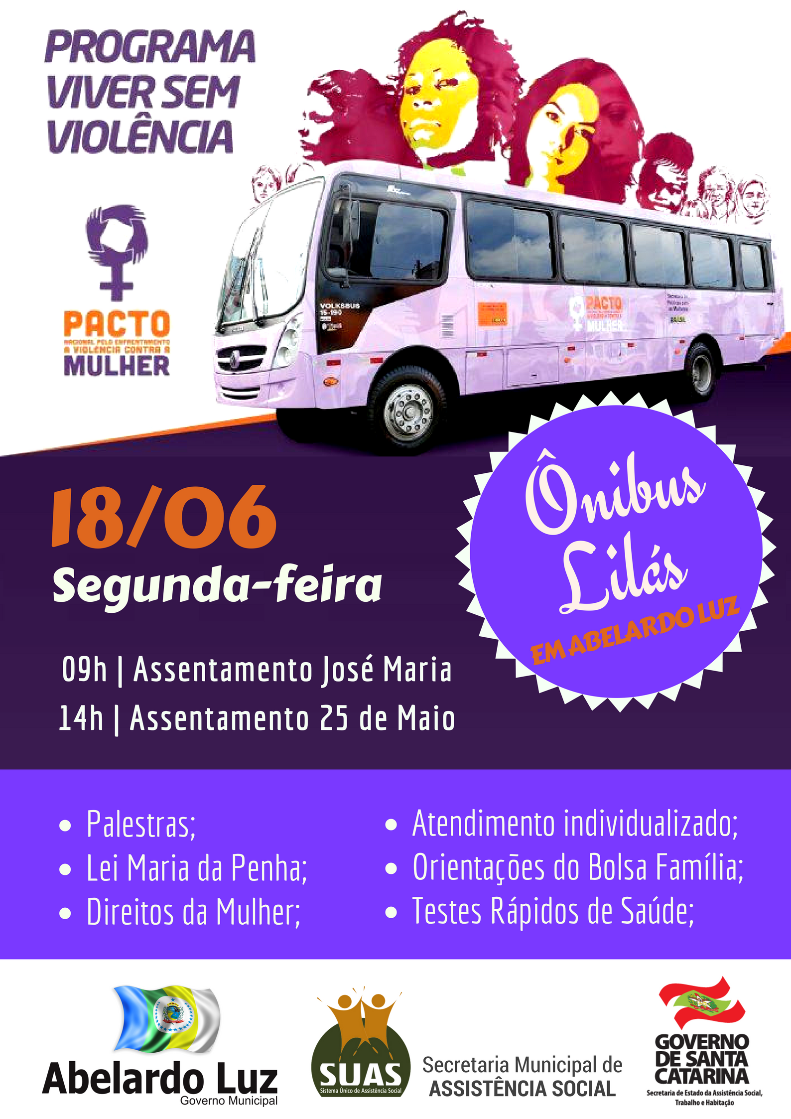 Read more about the article ÔNIBUS LILÁS do Programa “Mulher, Viver sem Violência” estará dia 18 em Abelardo Luz
