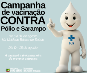 Read more about the article Secretaria de Saúde alerta para Campanha de vacinação contra Pólio e Sarampo