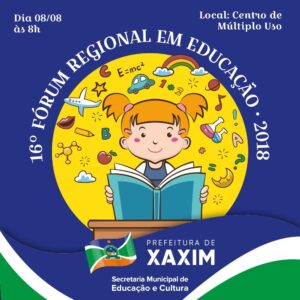 Read more about the article Governo de Xaxim organiza 16º Fórum Regional em Educação