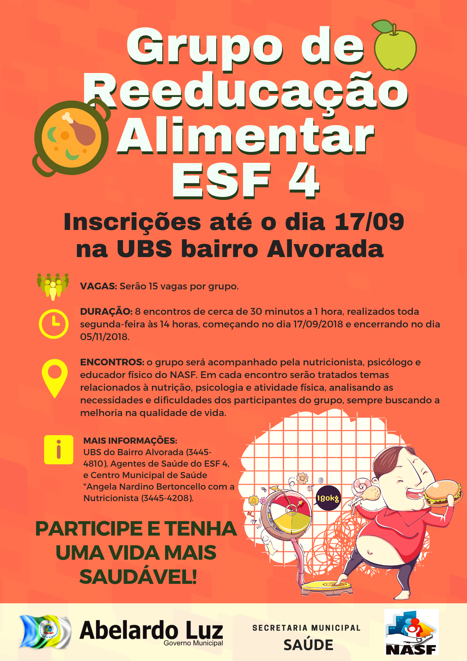 Read more about the article NASF formará grupos de reeducação alimentar na região ESF4 do Bairro Alvorada