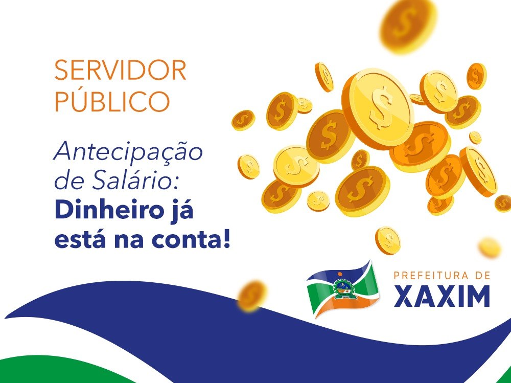 Read more about the article Xaxim antecipa pagamento de salário aos servidores municipais