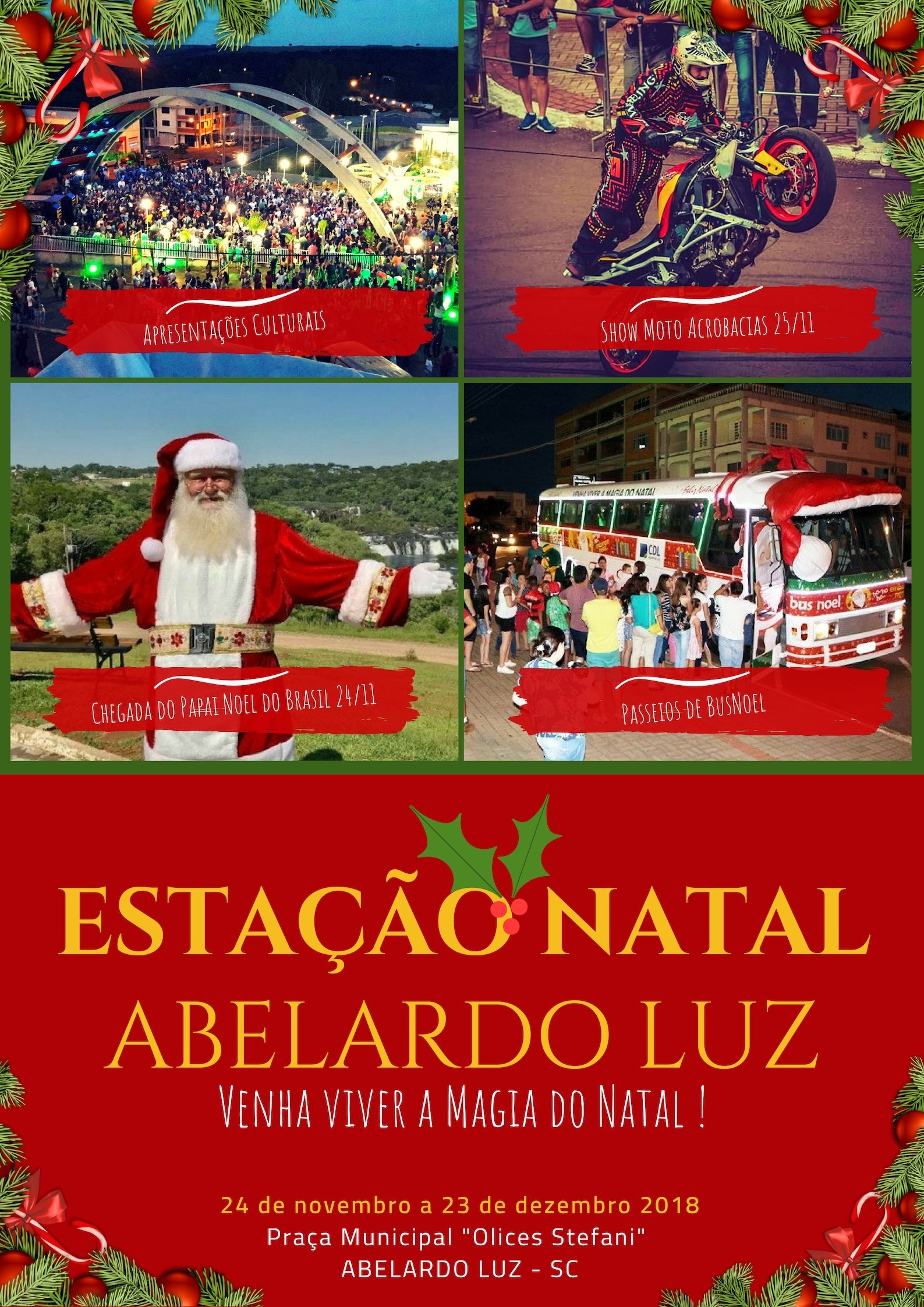 You are currently viewing CDL e Prefeitura lançam programação oficial da Estação Natal Abelardo Luz 2018
