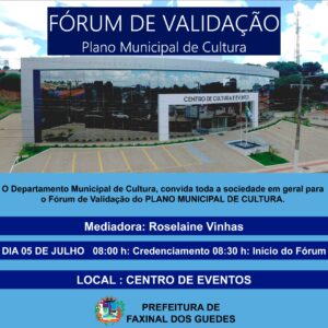 Read more about the article Centro de Eventos convida para Fórum de Validação do Plano Municipal de Cultura