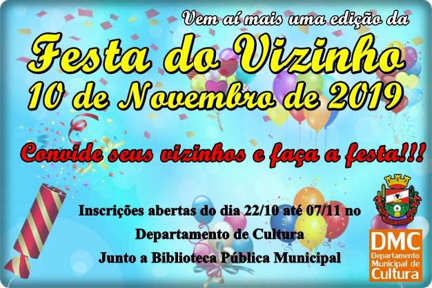 You are currently viewing Vem aí mais uma edição da Festa do Vizinho em Ponte Serrada