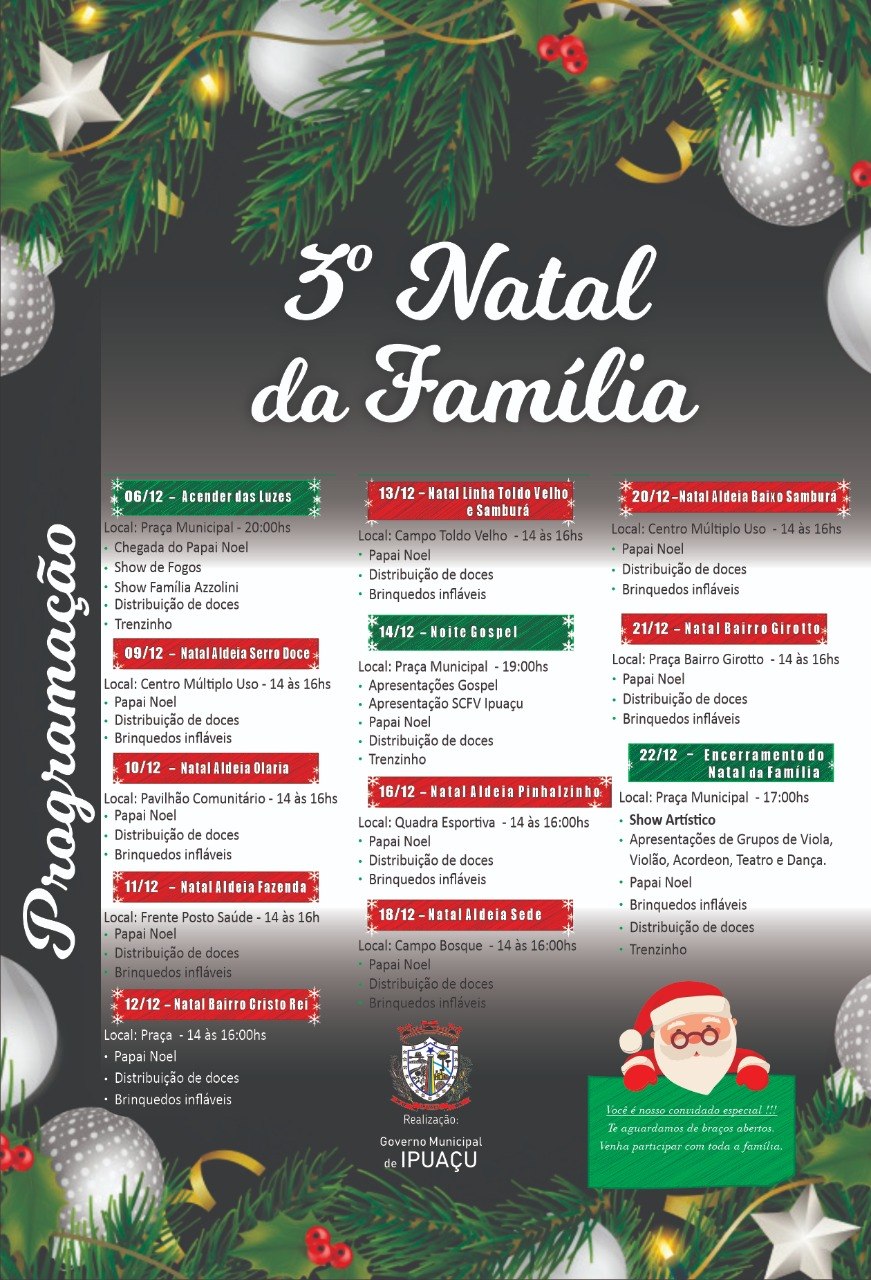 Read more about the article Governo municipal de Ipuaçu divulga a programação do 3º Natal da Família
