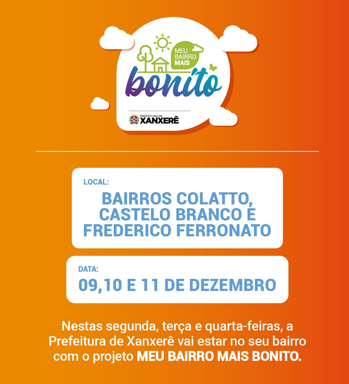 Read more about the article Meu Bairro Mais Bonito beneficiará três bairros na próxima semana
