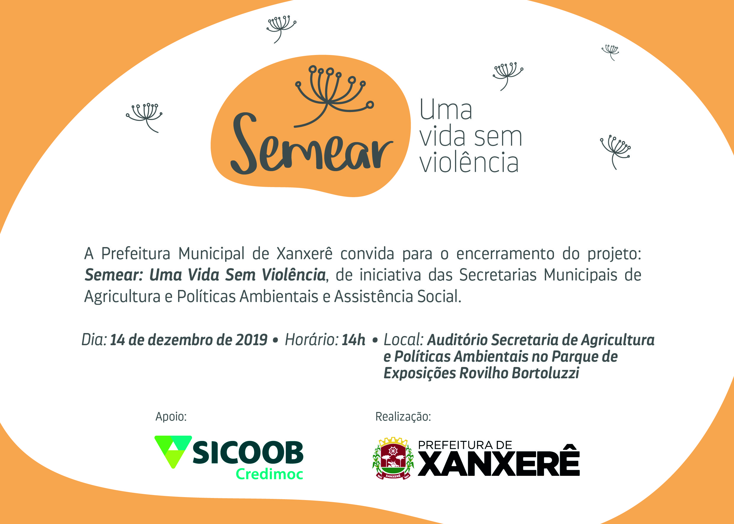 Read more about the article Prefeitura de Xanxerê fará encerramento do projeto Semear – uma vida sem violência