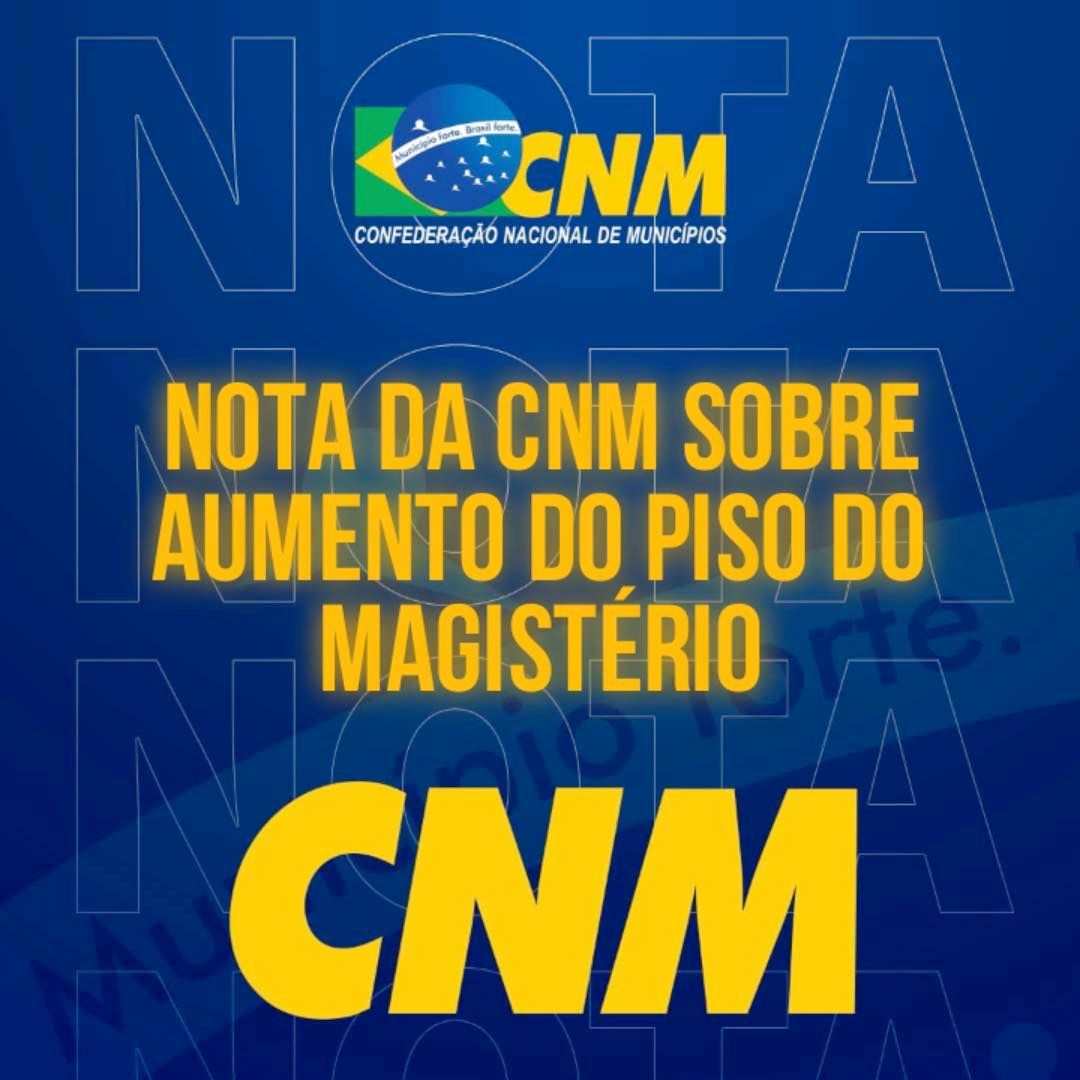 Read more about the article CNM emite nota sobre aumento do piso do magistério